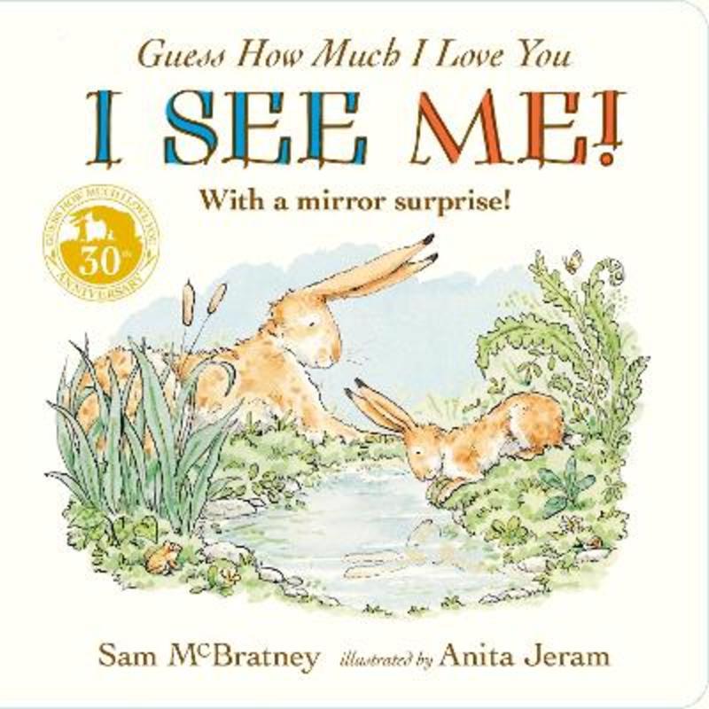 Guess How Much I Love You: I See Me! New
