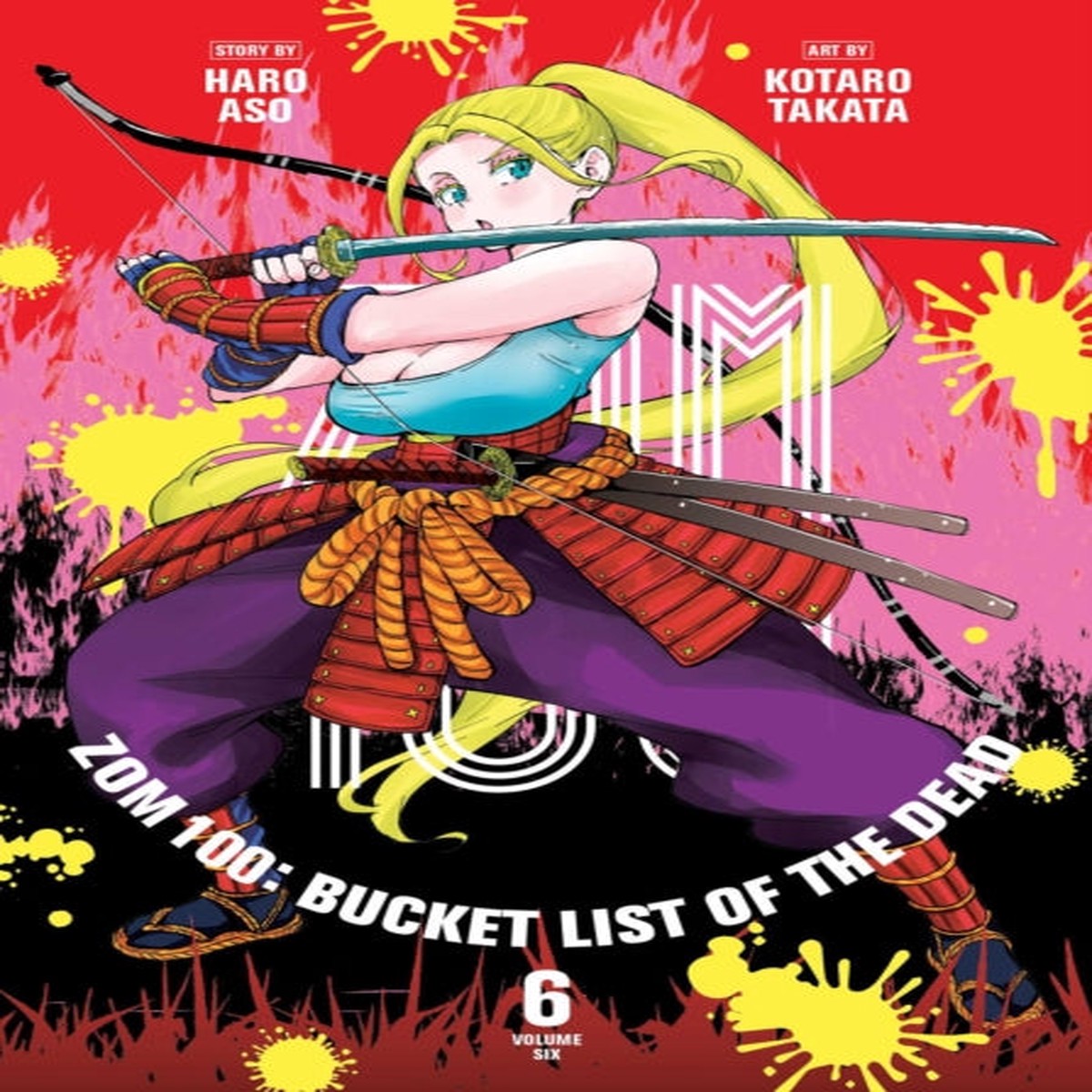 Zom 100: Bucket List of the Dead, Vol. 6 by Kotaro Takata